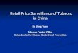 Retail Price Surveillance of Tobacco in China Dr. Jiang Yuan Tobacco Control Office China Center for Disease Control and Prevention