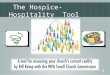 The Hospice-Hospitality Tool - 0 -. How does your congregation currently behave? congregations have a cultural mid-point... -1--1-