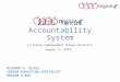 2015 Texas Accountability System La Porte Independent School District August 5, 2015