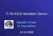 T-76.4115 Iteration Demo Apollo Crew I1 Iteration 10.12.2008