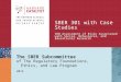 SBER 301 with Case Studies The SBER Subcommittee 2014 IRB Assessment of Risks Associated with Social, Behavioral, and Educational Research of The Regulatory