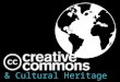 & Cultural Heritage. A simple, standardized, legally robust way to grant © permissions to cultural works and data