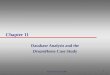 1 Chapter 11 Database Analysis and the DreamHome Case Study Pearson Education © 2009