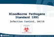 1 Bloodborne Pathogens Standard 1991 Infection Control, DA116