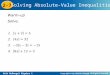 Holt McDougal Algebra 1 2-7 Solving Absolute-Value Inequalities