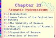 New Way Chemistry for Hong Kong A-Level Book 3A1 Aromatic Hydrocarbons 31.1Introduction 31.2Nomenclature of the Derivatives of Benzene 31.3The Stability