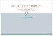BY ARUP CHAKRABORTY BASIC ELECTRONICS presentation