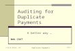 © EZ-R Stats, LLC Duplicate Payments Slide 1 Auditing for Duplicate Payments A better way … Web CAAT