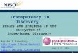 1 Transparency in Discovery: Marshall Breeding   April 7, 2014 Issues and progress in the