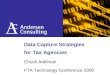 [Title Slide] Data Capture Strategies for Tax Agencies Chuck Adelman FTA Technology Conference 2000