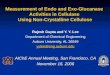 Measurement of Endo and Exo-Glucanase Activities in Cellulase Using Non-Crystalline Cellulose Rajesh Gupta and Y. Y. Lee Department of Chemical Engineering