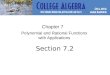 Chapter 7 Polynomial and Rational Functions with Applications Section 7.2