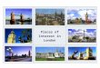 Places of Interest in London. Tower Bridge Big Ben
