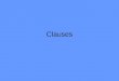 Clauses. Independent clauses: These are also called main clauses. They express a complete thought and can stand alone as a sentence. ex: Daniel loves