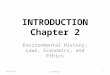 INTRODUCTION Chapter 2 Environmental History, Laws, Economics, and Ethics 10/26/2015O'Connell1