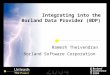 Integrating into the Borland Data Provider (BDP) Ramesh Theivendran Borland Software Corporation
