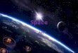 Space By Joel Y5. About Space Space is a series of planets and stars, there are about 400 billion stars in the milky way and there are nine planets in