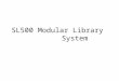 SL500 Modular Library System. Objectives Locate needed information. Define the safety and ESD requirements. Identify and locate major components. Unpack,