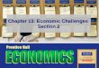 Chapter 13: Economic Challenges Section 2. Copyright © Pearson Education, Inc.Slide 2 Chapter 13, Section 2 Objectives 1.Explain the effects of rising