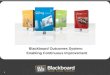 1 Blackboard Outcomes System: Enabling Continuous Improvement