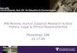 IRB Review, Human Subjects Research & Oral History: Legal & Ethical Responsibilities Museology 588 10-17-08 Discussion with: Sharon Smith Elsayed, Asst