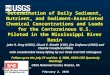 U.S. Department of the Interior U.S. Geological Survey Determination of Daily Sediment, Nutrient, and Sediment-Associated Chemical Concentrations and Loads