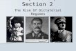 Chapter 17, Section 2 The Rise Of Dictatorial Regimes