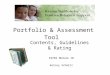 Portfolio & Assessment Tool Contents, Guidelines & Rating KIPBS Module 10 Kelcey Schmitz