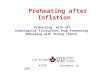 Preheating after Inflation Lev Kofman KITPC November 14, 2007 Preheating with QFT Cosmological fluctuatons from Preheating Reheating with String Theory