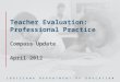 LOUISIANA DEPARTMENT OF EDUCATION Teacher Evaluation: Professional Practice Compass Update April 2012