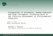 The Hamner Institutes for Health Sciences | June 7, 2011 Integration of Dosimetry, Human Exposure and High-Throughput Screening Data in the Toxicity