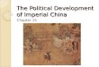 The Political Development of Imperial China Chapter 15