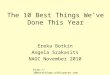 The 10 Best Things We’ve Done This Year Ereka Botkin Angela Szakasits NAGC November 2010
