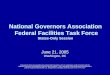 National Governors Association Federal Facilities Task Force States-Only Session June 21, 2005 Washington, DC Prepared by Ross & Associates Environmental