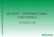 VELBERT INTERNATIONAL CONFERENCE INTRODUCTION. WHERE ARE WE? 105 Tameside Schools: 18 Secondary 82 Primary 5 Special