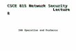 CSCE 815 Network Security Lecture 8 SHA Operation and Kerberos