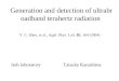Generation and detection of ultrabroadband terahertz radiation Itoh laboratory Taisuke Katashima Y. C. Shen, et al., Appl. Phys. Lett. 85, 164 (2004)