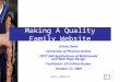 11/09/041Family Website Making A Quality Family Website Ericka Davis University of Phoenix Online EDTC 560 Applications of Multimedia and Web Page Design