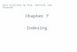 1 Chapter 7 Indexing File Structures by Folk, Zoellick, and Ricarrdi