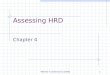 Werner & DeSimone (2006)1 Assessing HRD Chapter 4