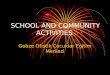 SCHOOL AND COMMUNITY ACTIVITIES Gebze Otistik Çocuklar Egitim Merkezi