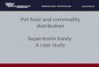 Pet food and commodity distribution Superstorm Sandy A case study