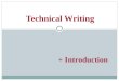 Technical Writing + Introduction. Forbes Magazine to help careers Teach them to Write Better!