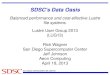 SAN DIEGO SUPERCOMPUTER CENTER SDSC's Data Oasis Balanced performance and cost-effective Lustre file systems. Lustre User Group 2013 (LUG13) Rick Wagner