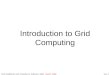 1a-1.1 Introduction to Grid Computing ITCS 4146/5146, UNC-Charlotte, B. Wilkinson, 2008 Aug 27, 2008