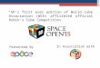“SP’s first ever edition of World Cube Association (WCA) affiliated official Rubik’s Cube Competition” In Association with Presented By