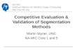 NA-MIC National Alliance for Medical Image Computing  Competitive Evaluation & Validation of Segmentation Methods Martin Styner, UNC NA-MIC