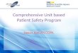Comprehensive Unit based Patient Safety Program Deepa Jose,RN,CCRN