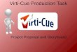 Virti-Cue Production Task Project Proposal and Storyboard