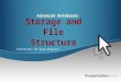 Advanced Databases Storage and File Structure Instructor: Mr.Eyad Almassri